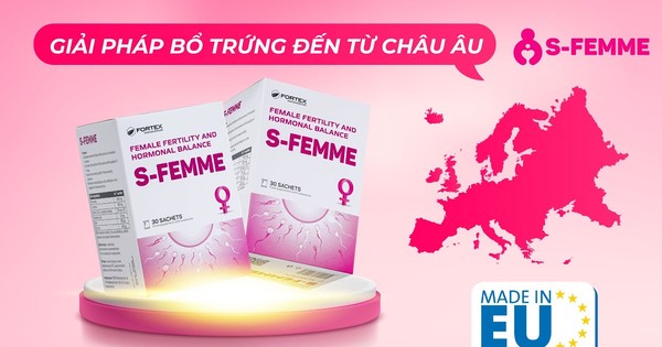 TPBVSK S-FEMME: Hỗ trợ tăng nội tiết tố nữ, hỗ trợ tốt cho phụ nữ có dự định mang thai