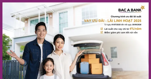 Bac A Bank: Lãi vay chỉ từ 4,0%/năm với chương trình 'vay ưu đãi - lãi linh hoạt 2025'