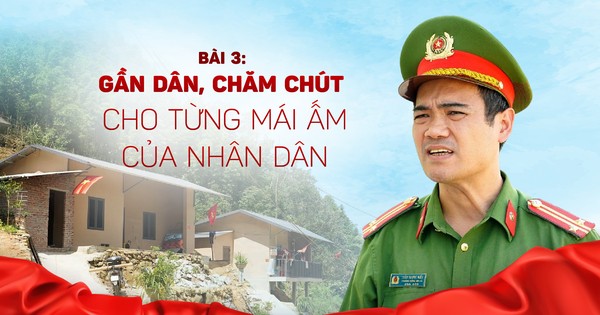 Mô hình công an hai cấp nhìn từ thực tiễn ở Lào Cai: Gần dân, chăm chút cho từng mái ấm của nhân dân