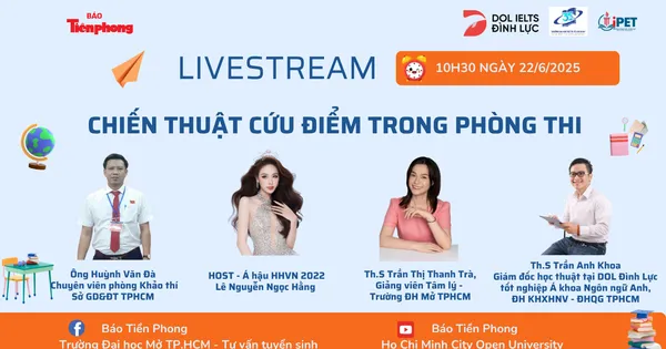 Livestream trên Tiền Phong: Những chiến thuật 'cứu điểm' trong phòng thi thí sinh cần biết