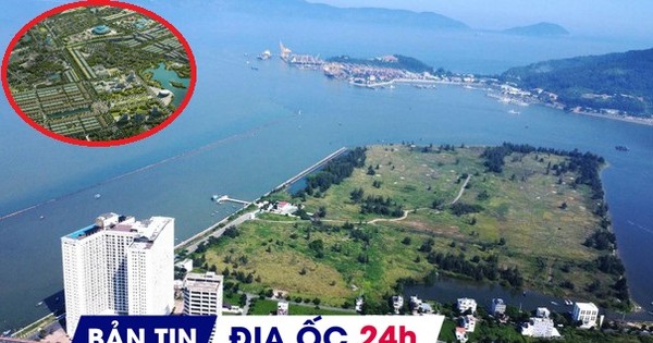 Địa ốc 24H: 'Siêu dự án' 3 mặt giáp biển được huy động vốn; khu đô thị hơn chục nghìn tỷ có chủ