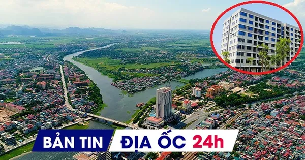 Địa ốc 24H: Doanh nghiệp Nhà nước làm nhà ở giá rẻ; tìm chủ dự án khu đô thị 1.500 tỷ