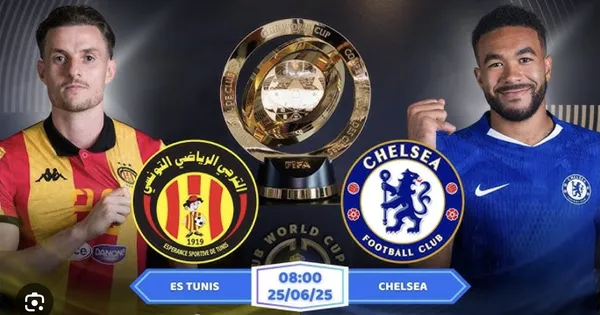 Nhận định Chelsea vs Es Tunis, 08h00 ngày 25/6: Hãy cẩn thận, Chelsea!
