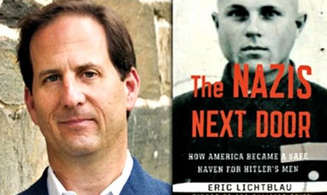 Giải mật biệt đội gián điệp Đức Quốc xã của CIA Nhà báo Eric Lichtblau và cuốn sách “The Nazis next door”.