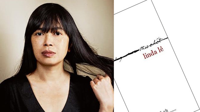 'Thư chết' của Linda Lê - lời tạ tội của người con xa xứ Linda Lê, tác giả gốc Việt thành công tại Pháp và cuốn sách vừa ấn hành trong nước