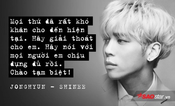Tin nhắn Jonghyun gửi chị gái trước khi tự sát khiến fan đau lòng Nội dung lá thư tuyệt mệnh được chị gái tiết lộ của thành viên SHINee.