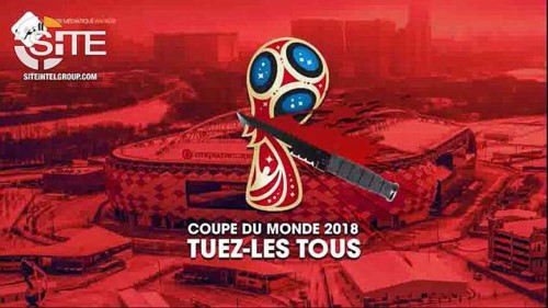 THẾ GIỚI 24H : IS kêu gọi tấn công World Cup FIFA 2018 Poster đe dọa tấn công World Cup của IS
