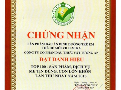 Dầu Vio Extra đạt “Top 100 – SP, DV Mẹ tin dùng, Con lớn khôn” Dầu Vio Extra đạt “Top 100 – SP, DV Mẹ tin dùng, Con lớn khôn”
