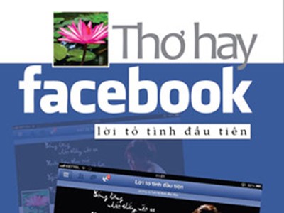 Cuộc thi thơ tình đầu tiên trên Facebook Cuộc thi thơ tình đầu tiên trên Facebook
