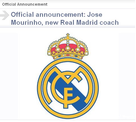 Ngày 31 - 5, Mourinho ra mắt Real Thông báo chính thức của Real Madrid về việc bổ nhiệm Mourinho