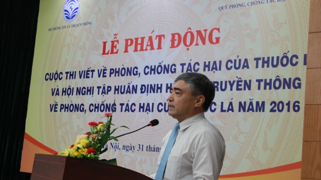 Phát động thi viết về phòng, chống tác hại thuốc lá Ông Nguyễn Minh Hồng, Thứ trưởng Bộ Thông tin và Truyền thông, Trưởng Ban tổ chức cuộc thi phát biểu.