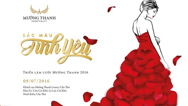 Triển lãm cưới Mường Thanh Cần Thơ 2016 - Sắc màu tình yêu Triển lãm cưới Mường Thanh Cần Thơ 2016 - Sắc màu tình yêu