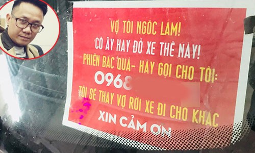 Anh chồng Hà Nội cả gan dán biển 'Vợ tôi đỗ xe ngốc lắm' trên kính ôtô Tấm biển hài hước đang gây chú ý của anh Tuấn.