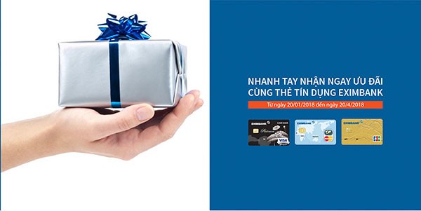Nhanh tay nhận ngay ưu đãi cùng thẻ tín dụng Eximbank Nhanh tay nhận ngay ưu đãi cùng thẻ tín dụng Eximbank