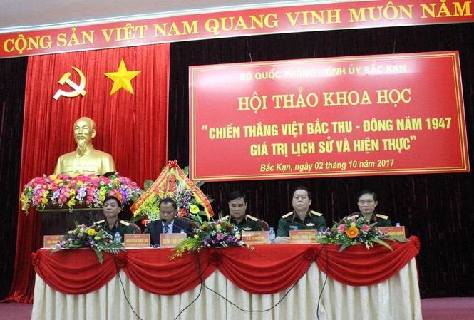 Giá trị của Chiến thắng Việt Bắc Thu - Đông 1947 Đoàn chủ tịch hội thảo