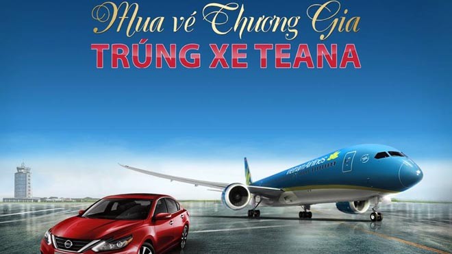 “Mua vé Thương gia, trúng xe Teana” “Mua vé Thương gia, trúng xe Teana”