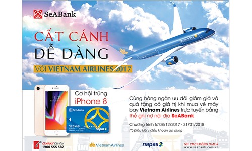 Giảm 15% giá vé máy bay và tặng Iphone 8 cho chủ thẻ Seabank Giảm 15% giá vé máy bay và tặng Iphone 8 cho chủ thẻ Seabank