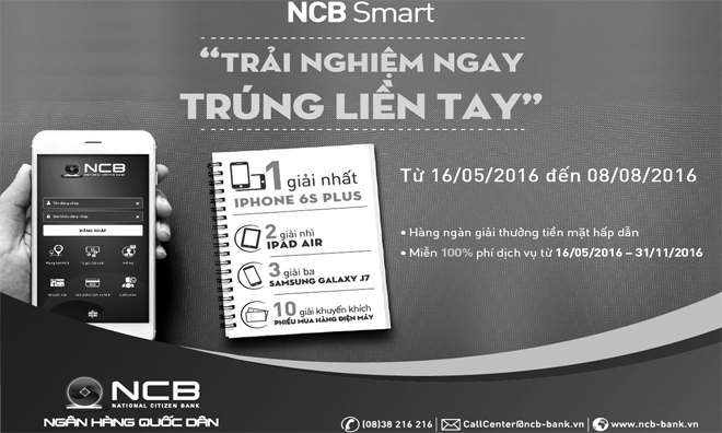 NCB Smart - Trải nghiệm ngay, trúng liền tay NCB Smart - Trải nghiệm ngay, trúng liền tay