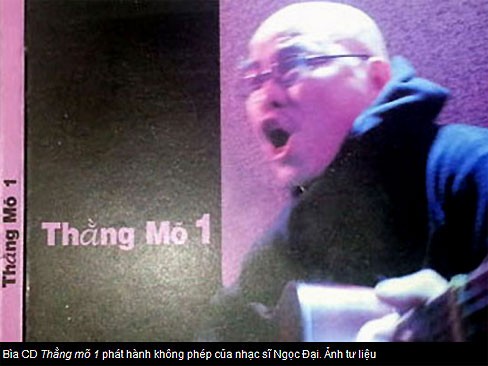Phạt nhạc sĩ Ngọc Đại 30 triệu đồng vì CD Thằng mõ 1 Phạt nhạc sĩ Ngọc Đại 30 triệu đồng vì CD Thằng mõ 1