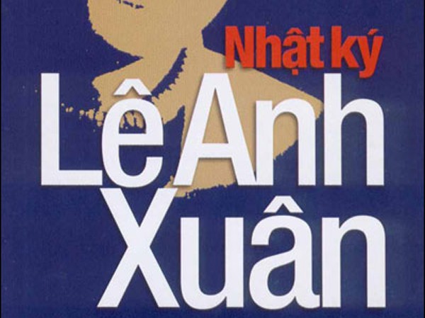Nhật ký Lê Anh Xuân Nhật ký Lê Anh Xuân