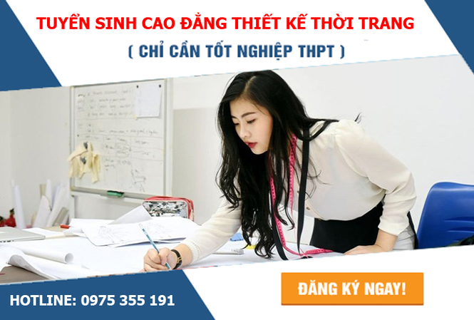 Xét tuyển cao đẳng may và thiết kế thời trang Hà Nội 2019 Xét tuyển cao đẳng may và thiết kế thời trang Hà Nội 2019