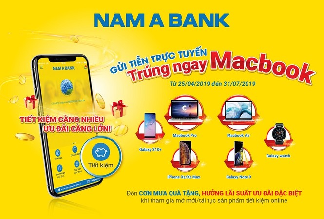 Gửi tiền online tại Nam A Bank, trúng ngay siêu phẩm công nghệ Gửi tiền online tại Nam A Bank, trúng ngay siêu phẩm công nghệ