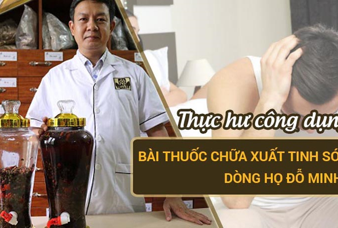 Bài thuốc chữa xuất tinh sớm Đỗ Minh Đường giúp nam giới lấy lại bản lĩnh Bài thuốc chữa xuất tinh sớm Đỗ Minh Đường giúp nam giới lấy lại bản lĩnh