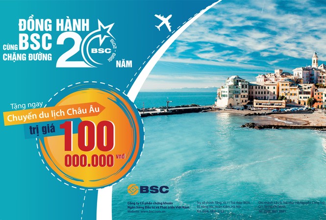 BSC tròn 20 tuổi, nhà đầu tư có cơ hội du lịch châu Âu BSC tròn 20 tuổi, nhà đầu tư có cơ hội du lịch châu Âu
