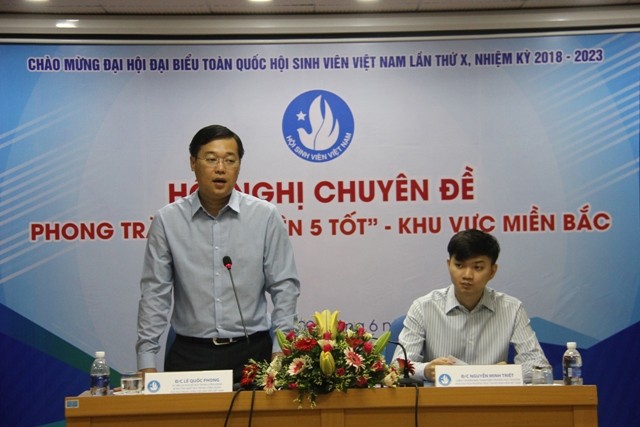 'Sinh viên 5 tốt' trở thành động lực, mục tiêu phấn đấu Bí thư thứ nhất T.Ư Đoàn, Chủ tịch Hội Sinh viên Việt Nam Lê Quốc Phong chủ trì hội nghị.