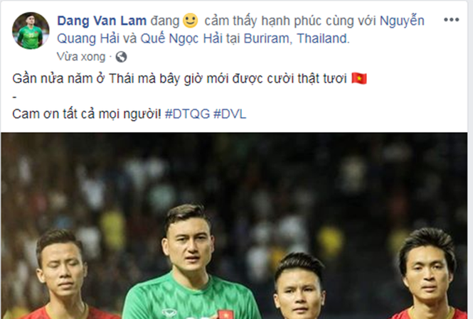 Thắng Thái Lan, Đặng Văn Lâm khiến cổ động viên Việt Nam 'mát lòng' Đặng Văn Lâm chia sẻ trên trang cá nhân của mình.