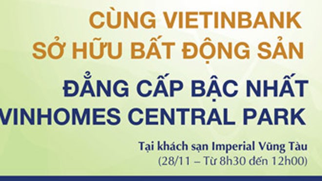 Cùng VietinBank sở hữu bất động sản đẳng cấp Vinhomes Central Park Cùng VietinBank sở hữu bất động sản đẳng cấp Vinhomes Central Park