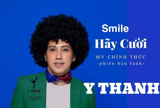 Giữa mùa chống dịch COVID-19, ca sỹ Y Thanh ra MV 'Smile' phiên bản Funk Giữa mùa chống dịch COVID-19, ca sỹ Y Thanh ra MV 'Smile' phiên bản Funk
