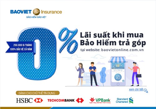 Bảo Việt ưu đãi mua bảo hiểm trả góp lãi suất 0% Bảo hiểm Bảo Việt ưu đãi mua bảo hiểm trả góp 0%