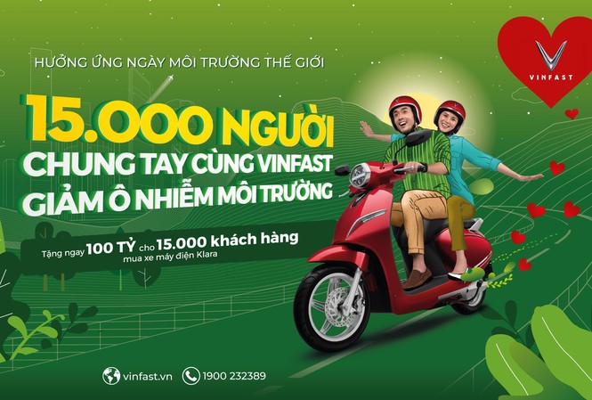 Vinfast tặng 100 tỷ đồng cho 15.000 khách hàng chung tay giảm ô nhiễm môi trường Chương trình “15.000 người chung tay cùng VinFast giảm ô nhiễm môi trường” được thực hiện từ ngày 12/4/2019 đến khi hết quà tặng.