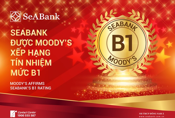 Seabank được Moody’s xếp hạng tín nhiệm B1 Seabank được Moody’s xếp hạng tín nhiệm B1