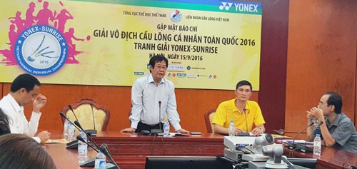 116 tay vợt tranh tài tại Giải vô địch cầu lông toàn quốc 2016 Phó chủ tịch kiêm TTK Liên đoàn Cầu lông Việt Nam Lê Thanh Sang phát biểu tại họp báo