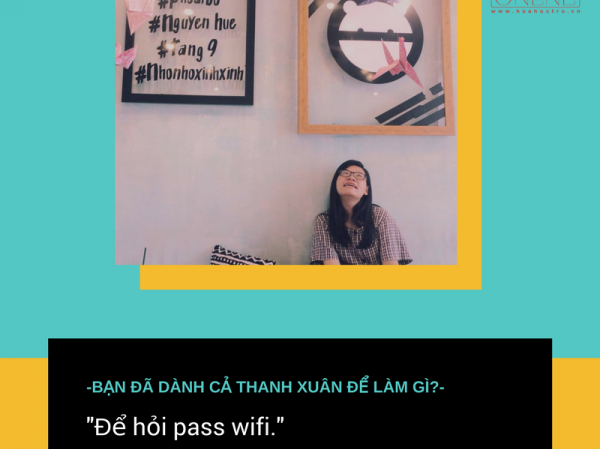 Những câu trả lời Những câu trả lời "bá đạo" cho câu hỏi "Bạn đã dùng cả thanh xuân để làm gì?"