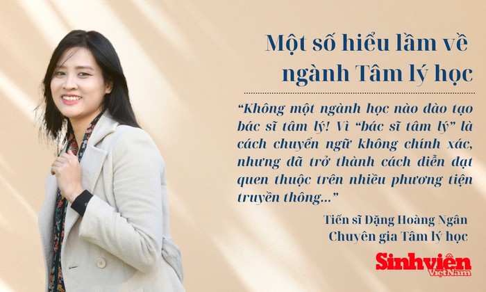 Sự thật về ngành Tâm lý học qua góc nhìn của Tiến sĩ Đặng Hoàng Ngân
