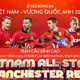 Dàn sao huyền thoại MU sẽ có mặt trên sân vận động Hòa Xuân