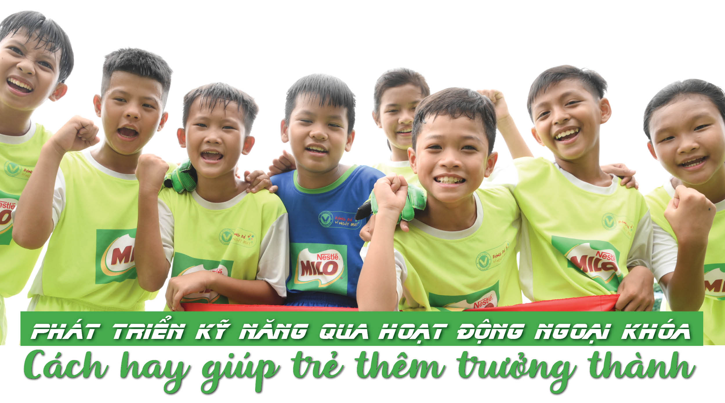 Phát triển kỹ năng qua hoạt động ngoại khóa: Cách hay giúp trẻ thêm trưởng thành Phát triển kỹ năng qua hoạt động ngoại khóa: Cách hay giúp trẻ thêm trưởng thành