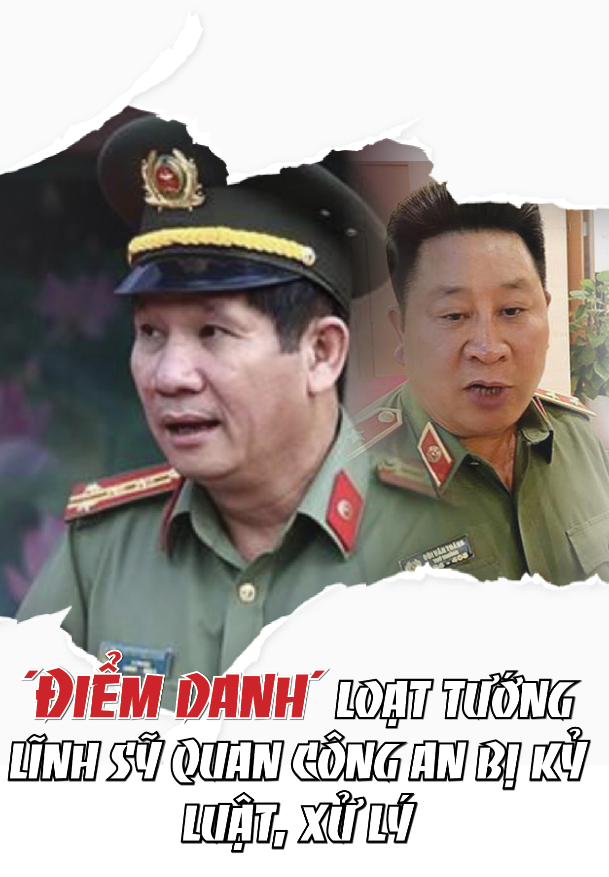 'Điểm danh' loạt tướng lĩnh, sỹ quan công an bị kỷ luật, xử lý 'Điểm danh' loạt tướng lĩnh, sỹ quan công an bị kỷ luật, xử lý