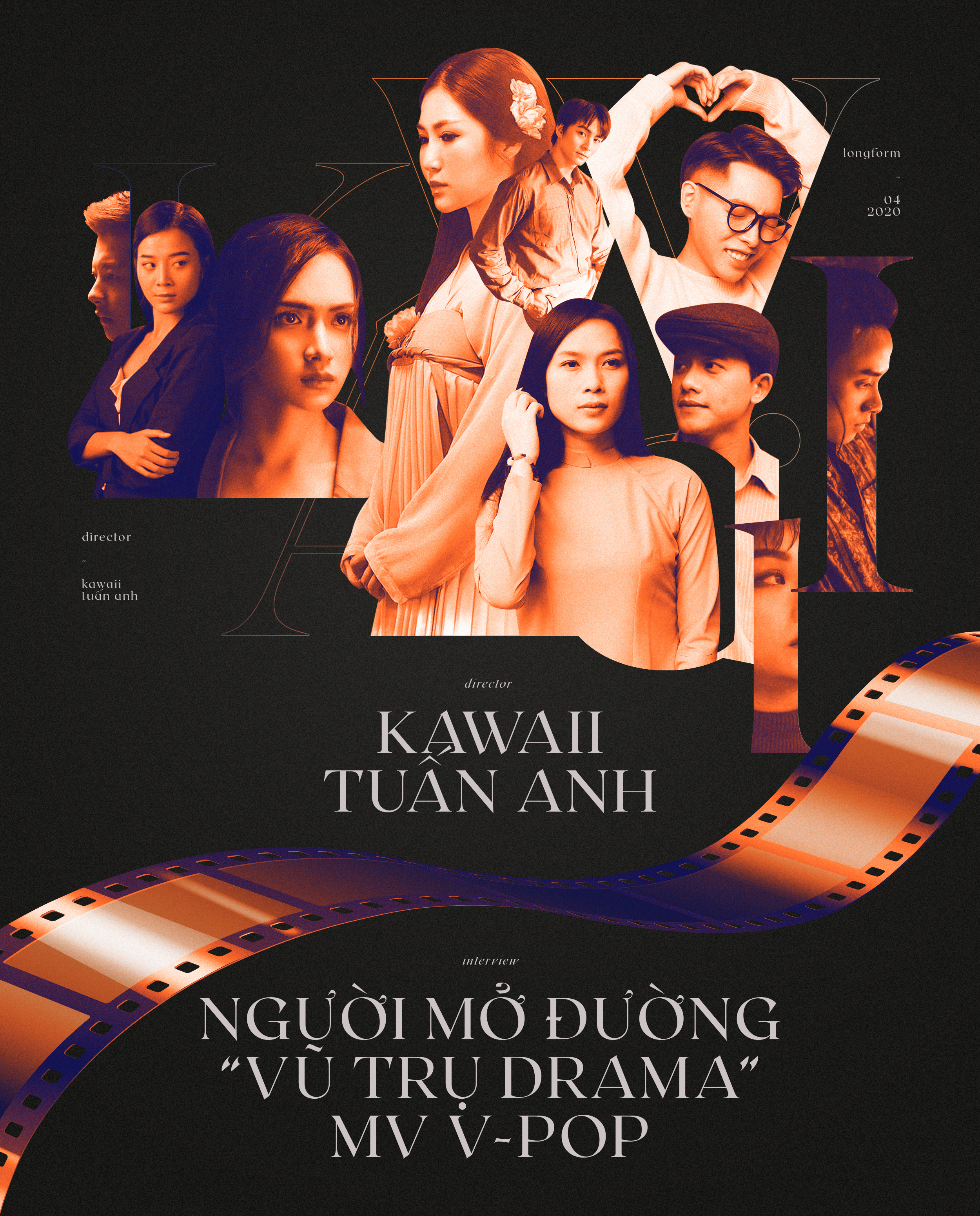 Đạo diễn Kawaii Tuấn Anh: “Luôn hướng tới điều mới mẻ, nhưng phải hợp lý và thuyết phục“ Đạo diễn Kawaii Tuấn Anh: “Luôn hướng tới điều mới mẻ, nhưng phải hợp lý và thuyết phục“