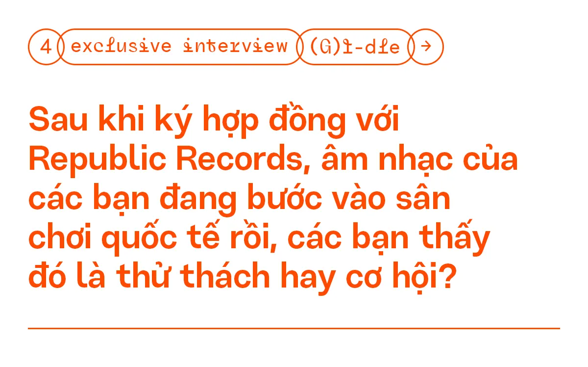 Phỏng vấn độc quyền: (G)I-DLE - “Neverland giúp chúng mình nhận đề cử ở #VMAs2020” ảnh 4