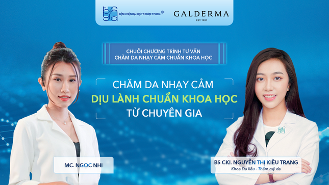 Chương trình tư vấn: Chăm da nhạy cảm chuẩn khoa học từ chuyên gia ảnh 2