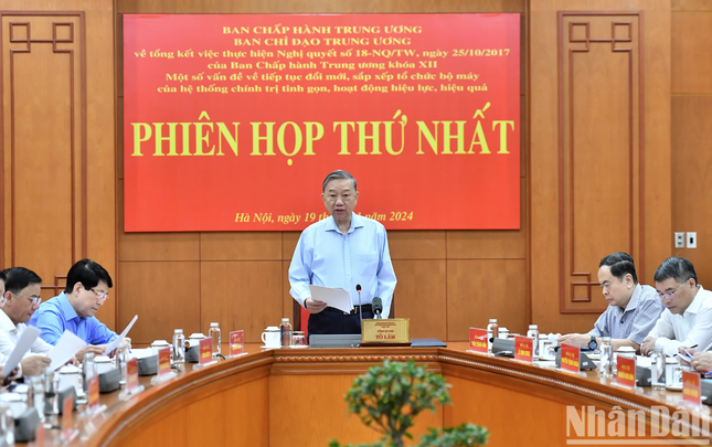 Tổng Bí thư Tô Lâm chủ trì phiên họp về tiếp tục đổi mới, sắp xếp tổ chức bộ máy của hệ thống chính trị ảnh 8