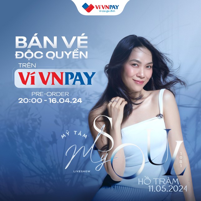 Tại sao ví VNPAY trở thành kênh bán vé độc quyền liveshow My Soul 1981 mùa 3 của Mỹ Tâm? ảnh 1
