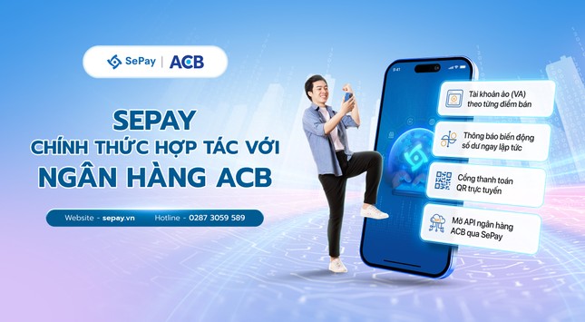 SePay chính thức ký kết hợp tác với ngân hàng ACB ảnh 1