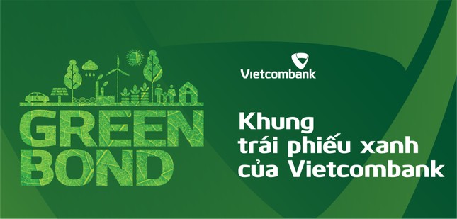 Vietcombank thông báo ban hành Khung Trái phiếu xanh ảnh 2