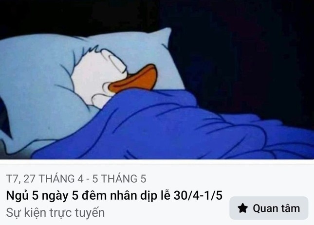 Hài hước trào lưu 'ngủ 5 ngày 5 đêm' nhân dịp lễ 30/4-1/5 ảnh 1