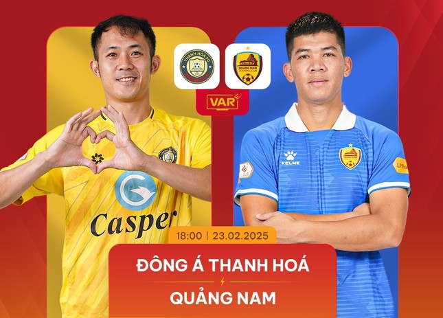 Nhận định Thanh Hóa vs Quảng Nam, 18h00 ngày 23/2: Đòi nợ xứ Quảng ảnh 1